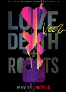 Love, Death & Robots Season 2