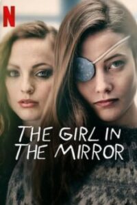 The Girl in the Mirror Season 1